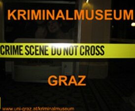 Achterbahn unterwegs: Kriminalmuseum Graz